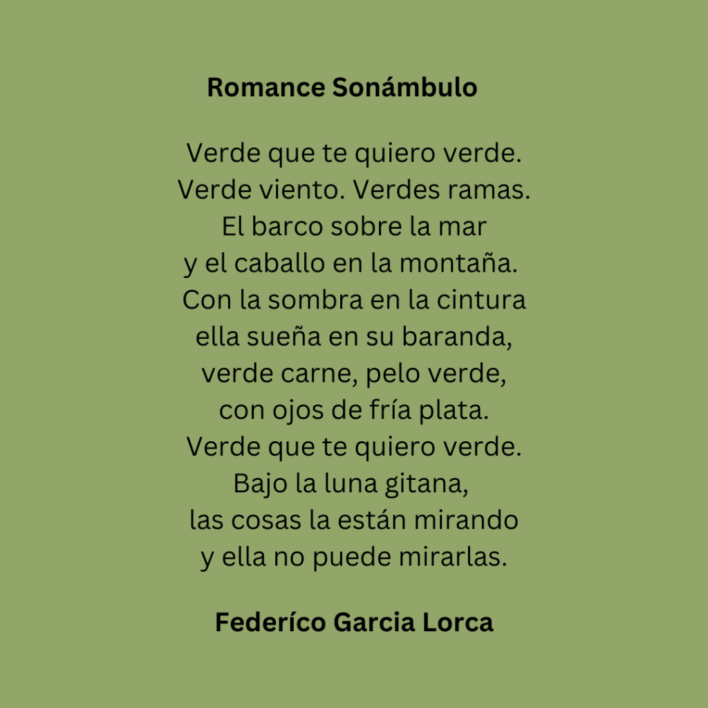 Románce Sonámbulo- Federico Garcia Lorca.